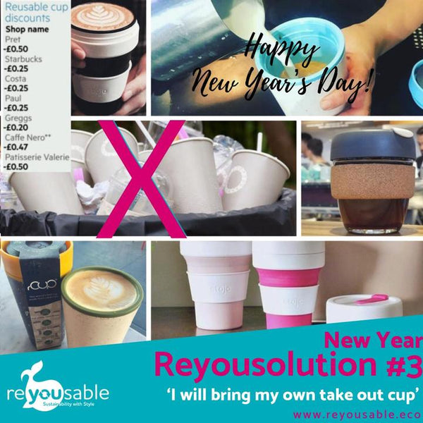 Reyousolution #3 - "I will bring my own take-out cup"